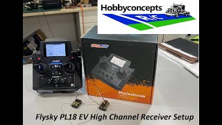 RC Flysky PL18 EV High Channel Receiver Setups