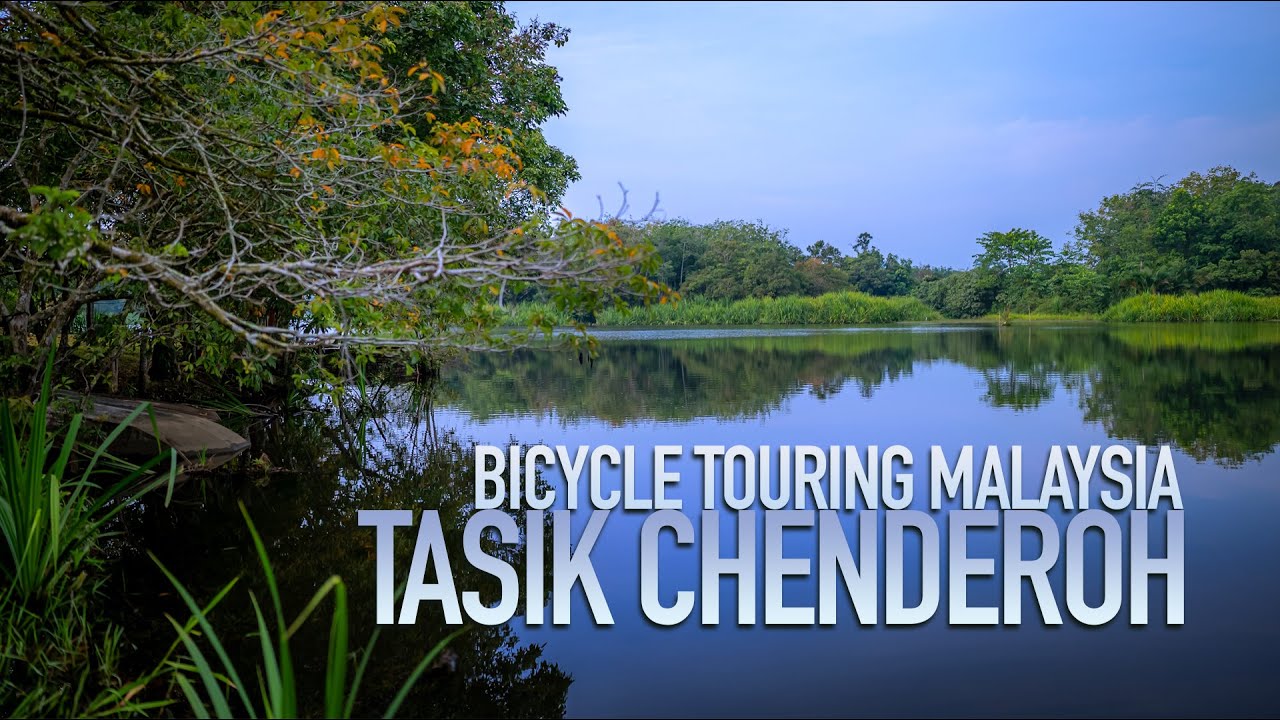 Episode 3 - Mengayuh Basikal ke Lenggong dan Menikmati Pemandangan di Tasik Chenderoh