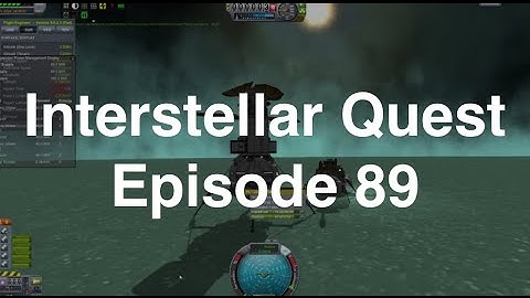 Kerbal Space Program - Interstellar Quest - Episode 89 - Eve Lander Testing