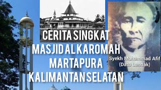 ASAL USUL MASJID AL KAROMAH MARTAPURA KALIMANTAN SELATAN