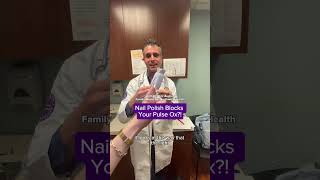 Should you remove your nail polish before a doctor’s visit? #shorts #pulseoximeter