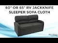 60" / 65" RV Jackknife Sleeper Sofa Cloth