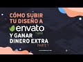 Cómo Subir tu Diseño a Envato y Ganar Dinero Extra (Parte 1)