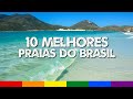 Top 10 Melhores Praias do Brasil - Praias Mais Bonitas