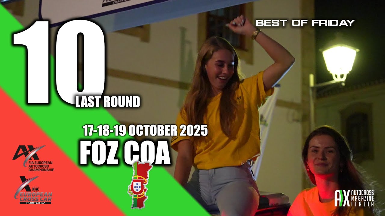Best of Drivers Presentation / Friday - FOZ COA, Portugal 2025 | FIA EUROPEAN AUTOCROSS CHAMPIONSHIP