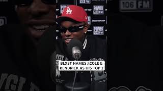 BLXST Says JCole & Kendrick are his top 2 MCs ! #blxst #jcole #kendricklamar