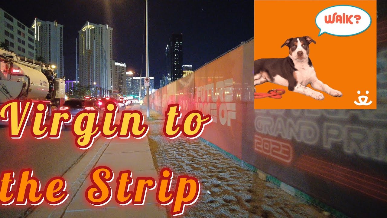 walk from Virgin to  the Las Vegas Strip