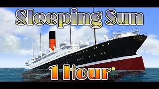 Sleeping Sun - 1 Hour