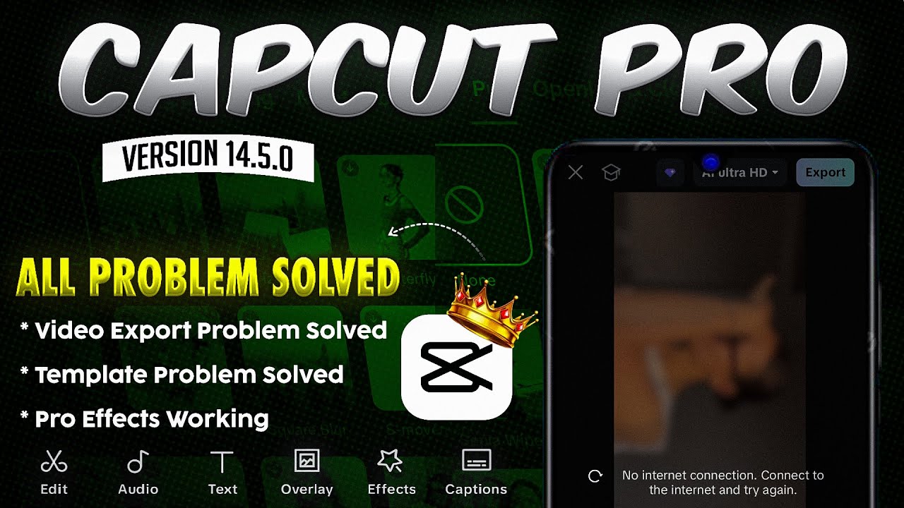 CapCut Problems Solved Export & No Internet Connection Problem | CapCut Pro Latest Version 14.5.0