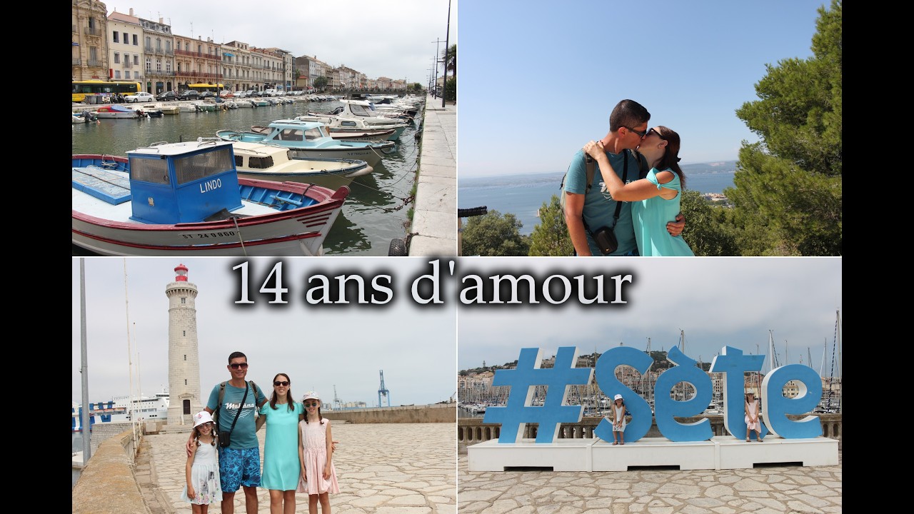 VLOG ~ 14 ans d'amour à SÈTE