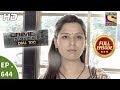 Crime Patrol Dial 100 - क्राइम पेट्रोल - Ep 644 - Full Episode - 2nd November, 2017