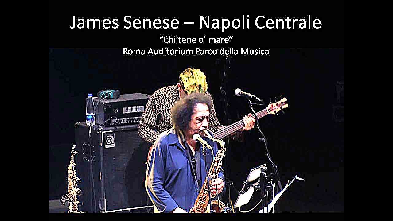 James Senese - Napoli Centrale - Chi tene o' mare