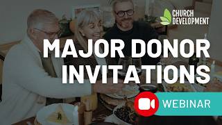 Invitations, Not Solicitations: Mastering Major Gifts in Catholic Parishes