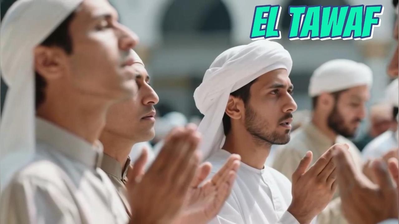 Según la tradición islámica que es EL TAWAF