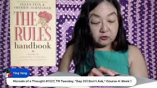 Morsels of a Thought #1327, TR Tuesday, Day 201 Don't Ask, Course 4: Week 1