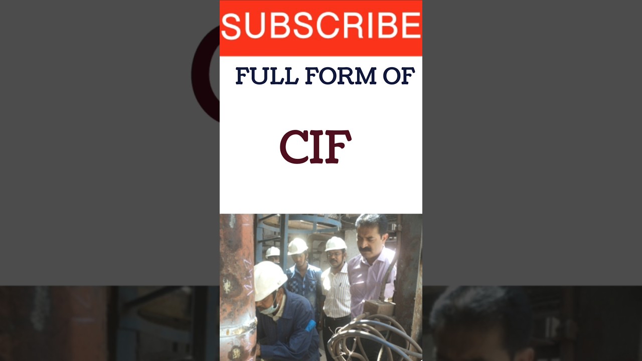 Full Form Of CIF