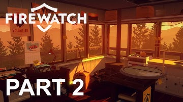 Firewatch Walkthrough Gameplay Part 2 - Crime Scene!! (Facecam 1080p 60fps)