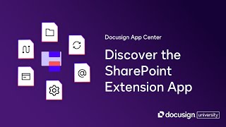 Docusign App Center: Discover the SharePoint Extension App