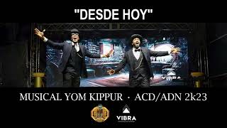 Canción del Musical "Al Cielo Llegaré" • Camporee Yom Kippur - G.M. ACD/ADN 2k23 | Yo Soy JA