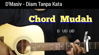 D'Masiv - Diam Tanpa Kata ( Chord Mudah ) versi cover Eva Pradilla