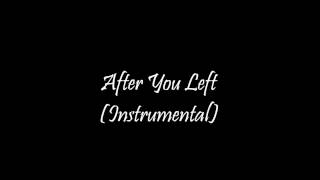 guzzJ- After You Left (Instrumental)