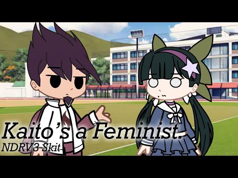 Kaito’s a Feminist • Gacha Club • NDRV3