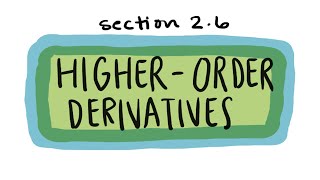 2.6 (2 of 2) - Higher-Order Derivatives: Physics Application