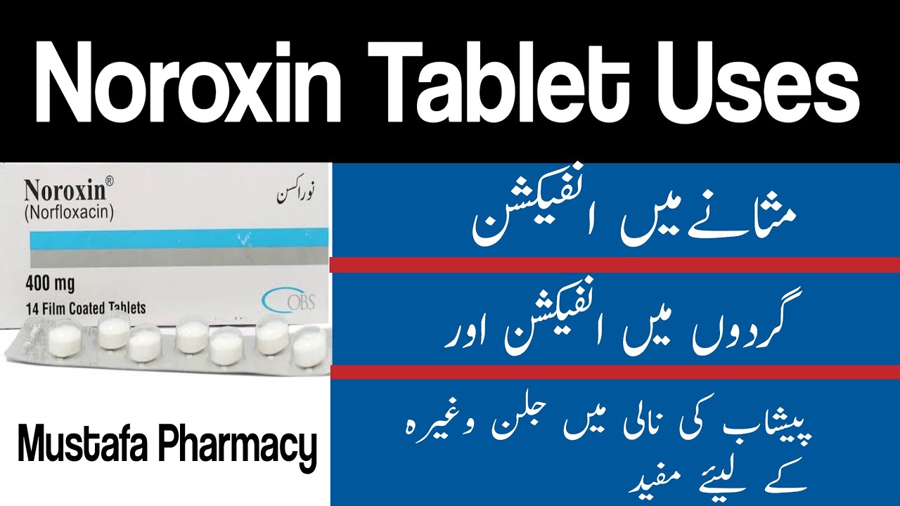 Noroxin 400mg tablet uses in urduNorfloxacin 400mg useNoroxin
