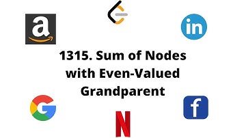 Leetcode 1315. Sum of Nodes with Even-Valued Grandparent