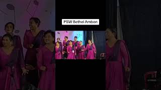 PSW Jemaat GPM Bethel,Lomba Banding Nyanyi Pesparawi kota Ambon 2023,