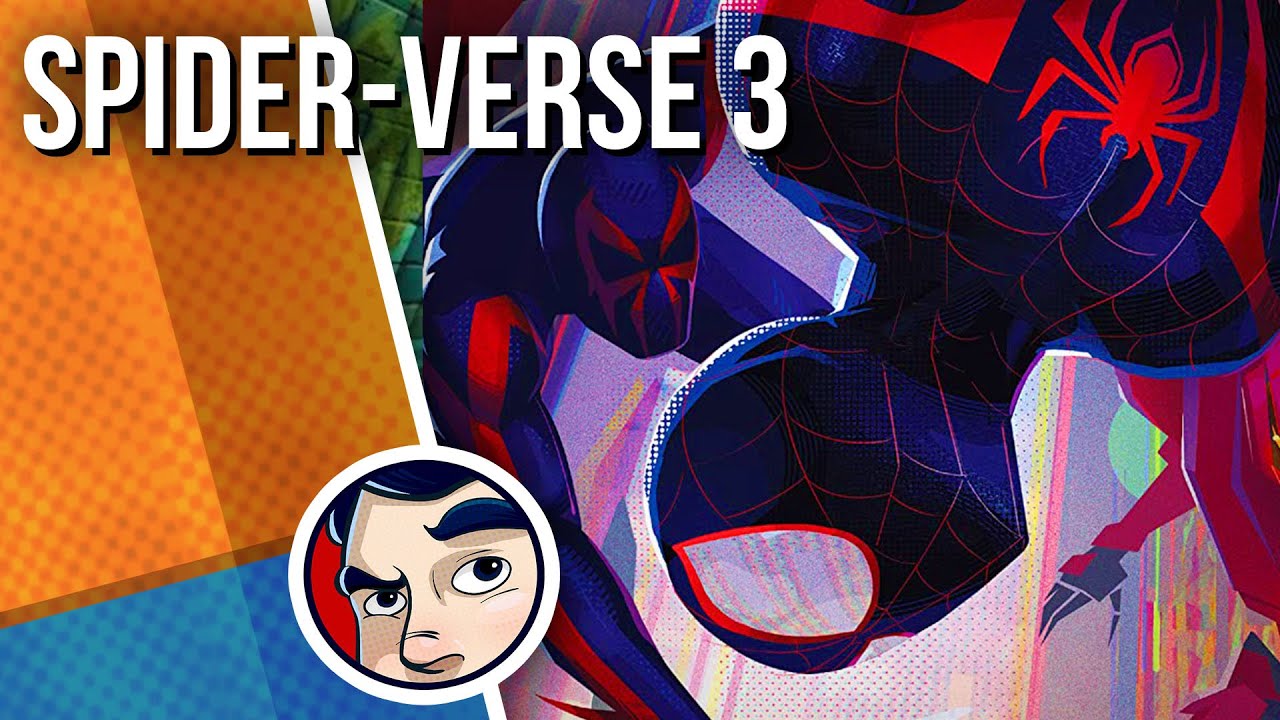 Spider-Man: What's Going On With Spider-Verse 3?