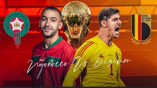 Belgium vs Morocco 0 - 2 || Morocco vs Belgium 2 - 0 || Full match || #highlights