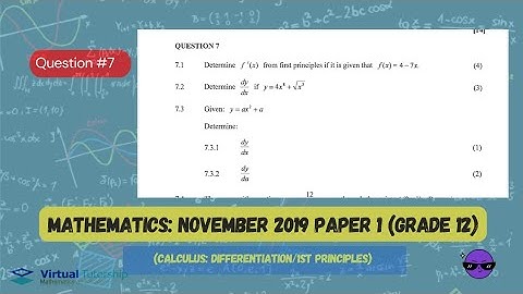 (CALCULUS) DIFFERENTIATION | November 2019: MATHEMATICS Paper 1 Question 07 (Grade 12)