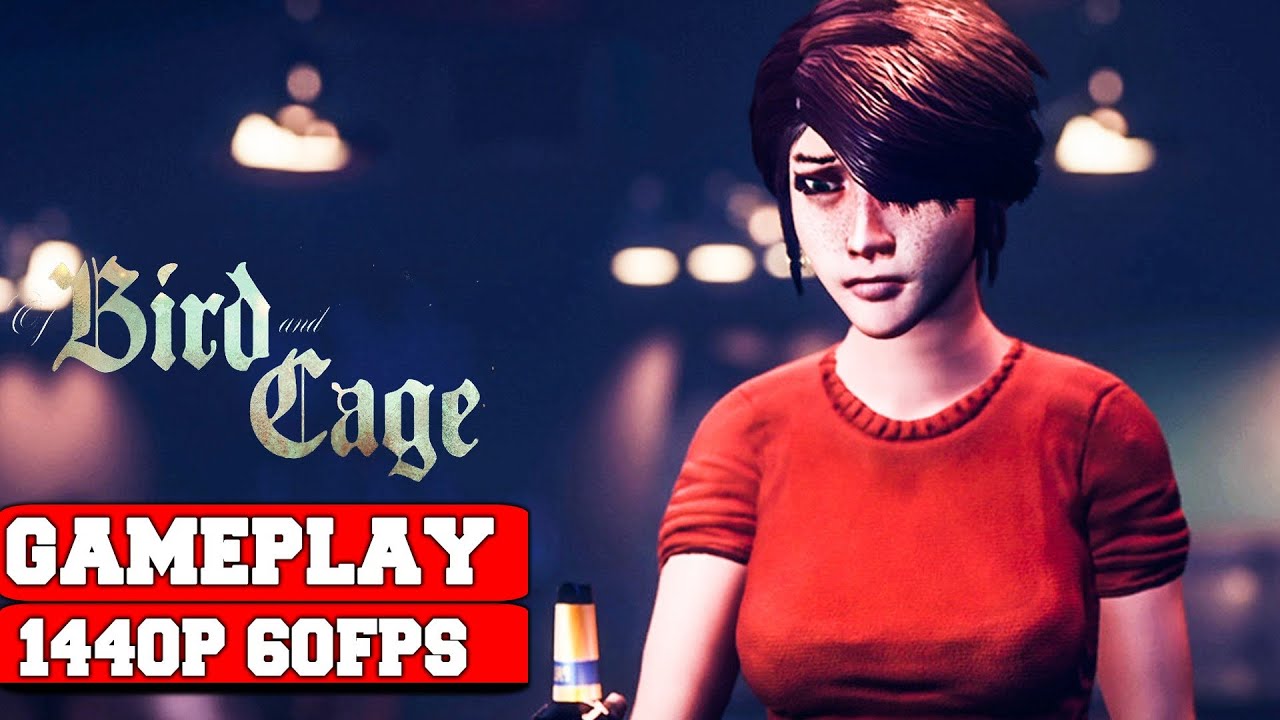 Of Bird And Cage Gameplay (PC ULTRA 2K)
