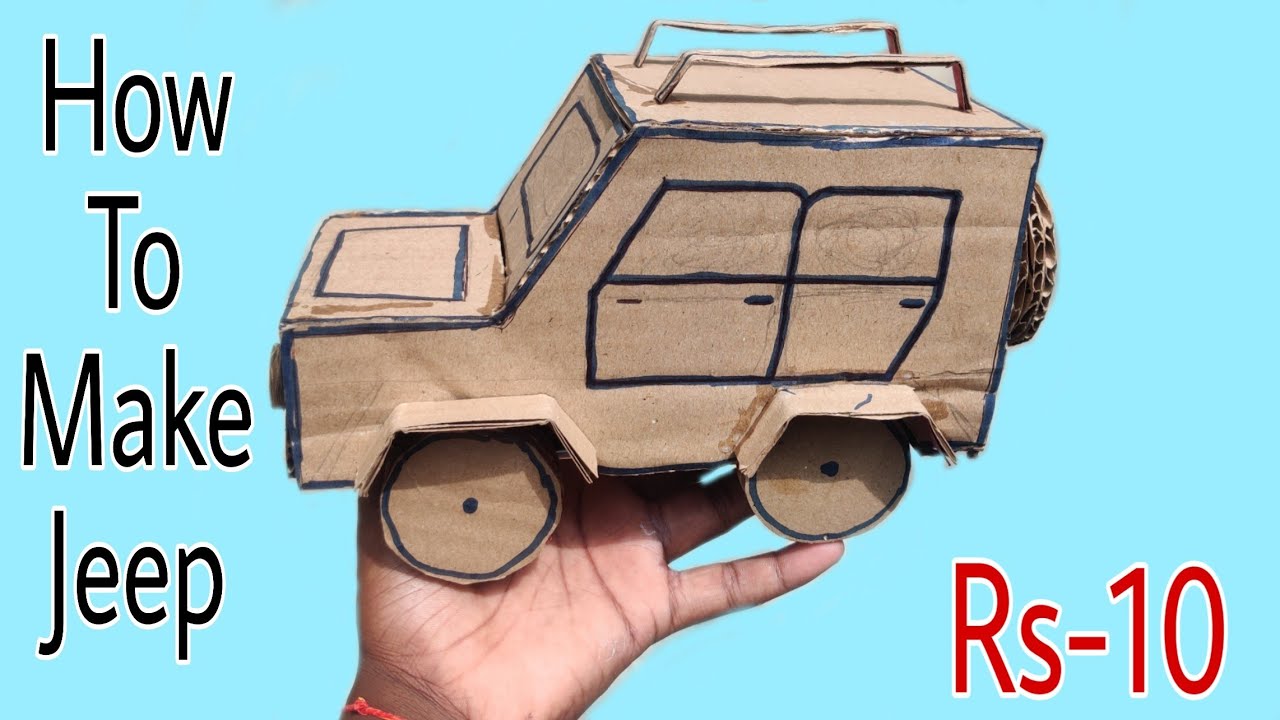 How To Make Jeep From Cardboard Very Simple Science Project