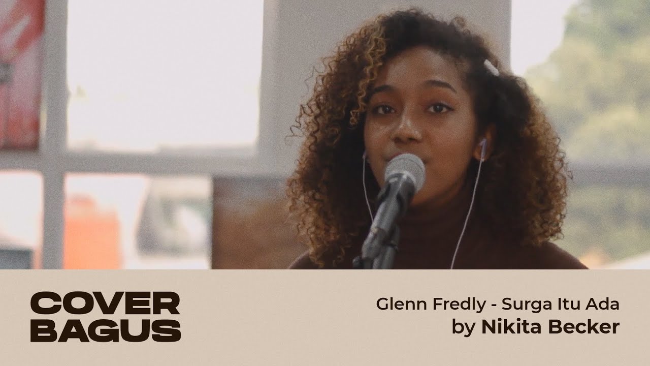 Glenn Fredly - Surga Itu Ada (Nikita Becker Cover)