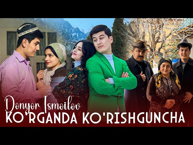 Donyor Ismoilov - Ko'rganda ko'rishguncha (Video Clip)