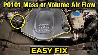 How to Fix Audi A6 C7 P0101 Code (Check Engine Light & MAF Sensor Fix)