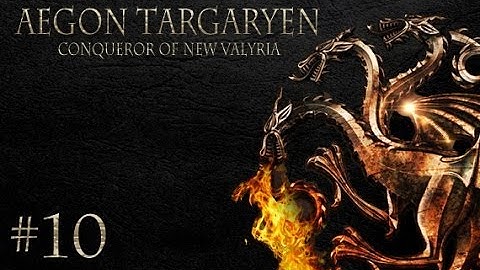 CK2: Game of Thrones - Aegon VI Targaryen #10