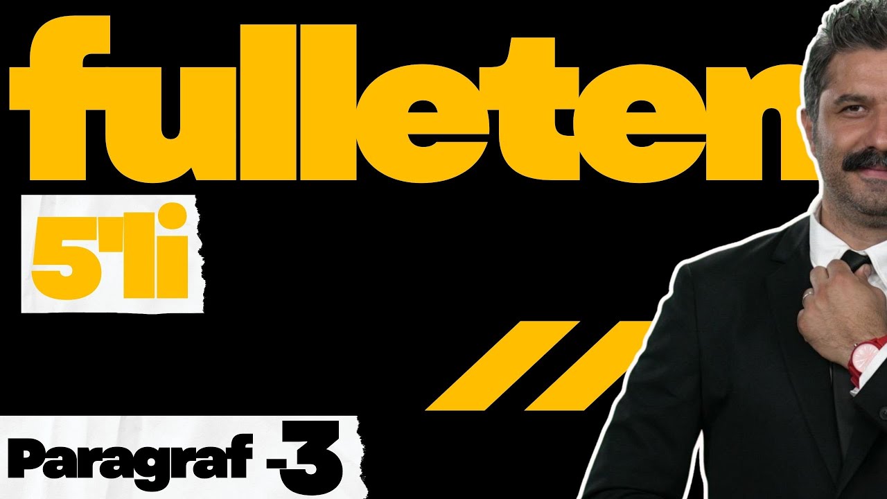 Paragraf - 3 | Fulleten 5'li | RÜŞTÜ HOCA