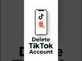 How To Delete TikTok Account | TikTok Account Delete Karne Ka Tarika