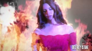8/27/15 - Lana Del Rey Vine Edit