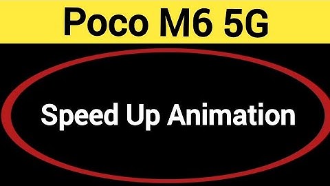How to speed up animation, Poco M6 5G me animation speed kaise increase Karen