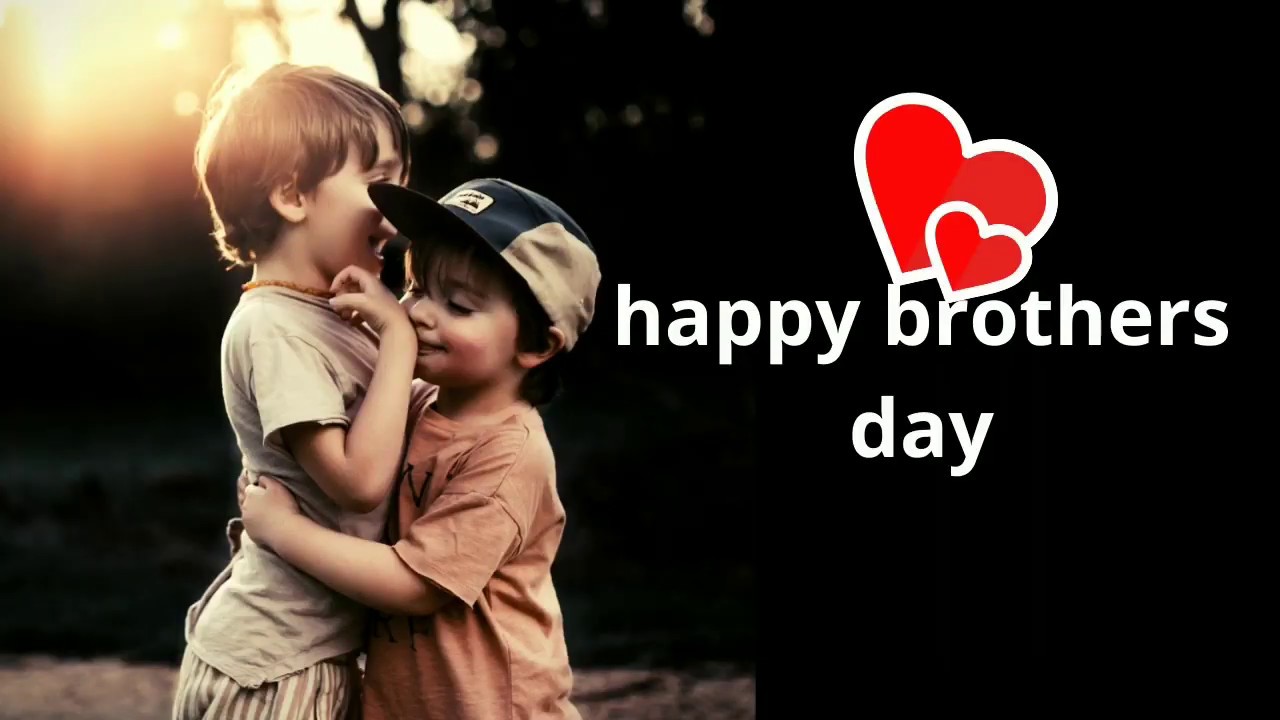 Brothers day status, download brothers day image and status for