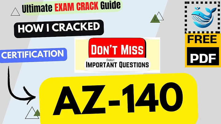 CRACKED AZ-140 in 6 Hours |Configuring and Operating Windows Virtual Desktop on Microsoft Azure |PDF