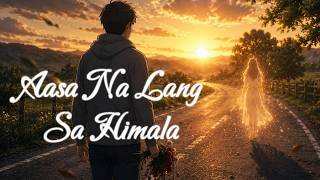 Iman - Aasa Na Lang Sa Himala (Lyric Video)