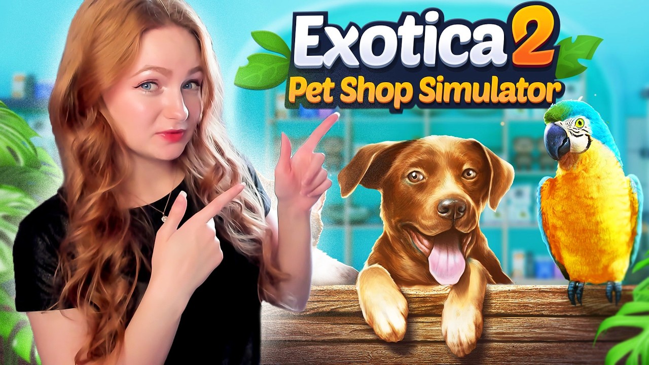 ОТКРЫЛА СВОЙ ЗООМАГАЗИН ► Exotica 2: Pet Shop Simulator #1