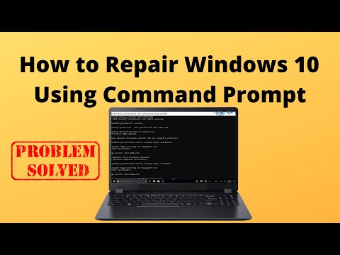 How to Repair Windows 10 Using Command Prompt
