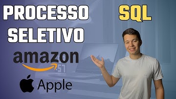 Resolvendo Desafios de SQL para Analista de Dados das Big Techs (Amazon e Apple) (Nível Iniciante)