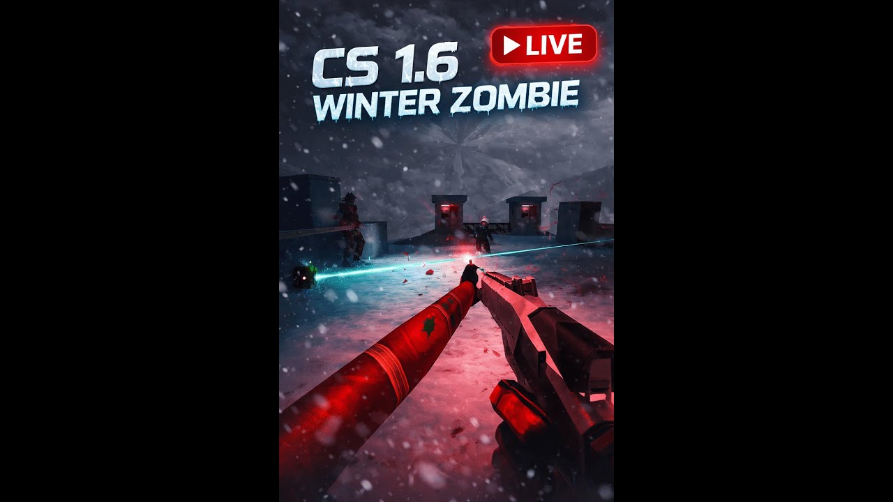 CS 1.6 Winter Nights ❄️ | Zombie LIVE 